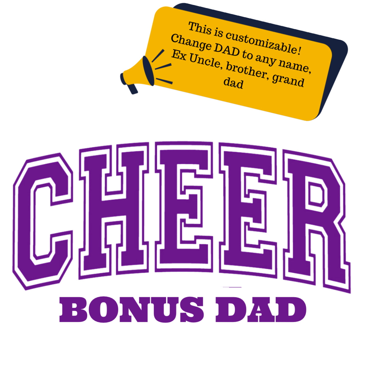 Cheer Dad (Customizable)