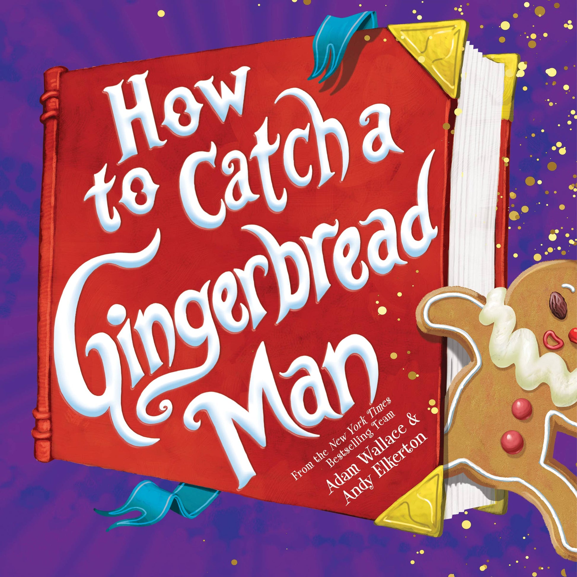 How to Catch a Gingerbread Man Book