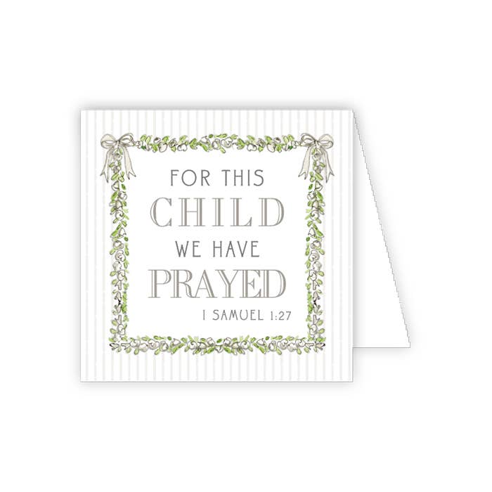 Greeting card with 'For this child we have prayed' text and decorative border on a white background