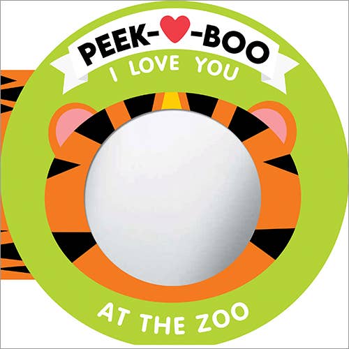 Cover of a children's book titled 'Peek-Boo I Love You at the Zoo' with a green border and tiger stripes.