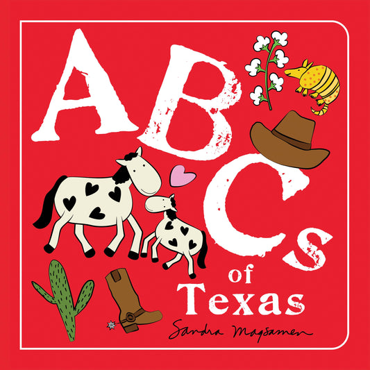 ABC's of Texas Board Book