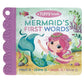 Mermaid's First Words  (A Tuffy Teether Indestructible Book)