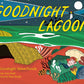 Goodnight Lagoon by Lisa Ann Scott