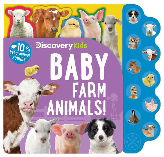 Discovery Kids: Baby Farm Animals! by Editors of Silver Dolphin Books