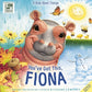 You've Got This, Fiona
