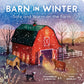 Barn in Winter: Safe and Warm on the Farm Board Book