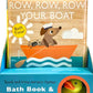 Touch and Trace Nursery Rhymes: Row, Row, Row Your Boat Bath Book & Baby Duck Gift Set by Editors of Silver Dolphin Books