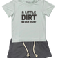 Children's t-shirt and shorts set with 'A Little Dirt Never Hurt' text 