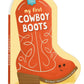 My First Cowboy Boots