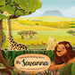 Exploring the Surprising World of the Savanna - Board Book